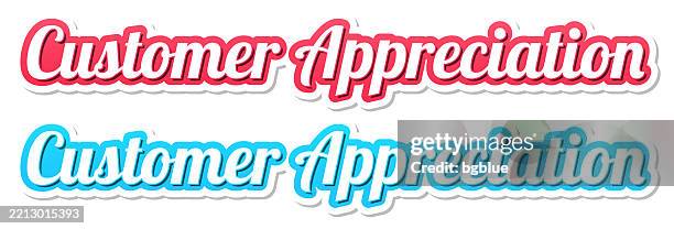 customer appreciation - 3d text in red and blue on white background - customer appreciation stock illustrations