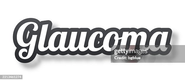 Glaucoma - 3D Text with shadow on white background Glaucoma - 3D Text with shadow on white background
