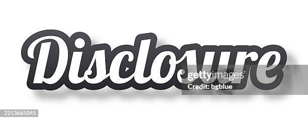 disclosure - 3d text with shadow on white background - light leaking stock illustrations