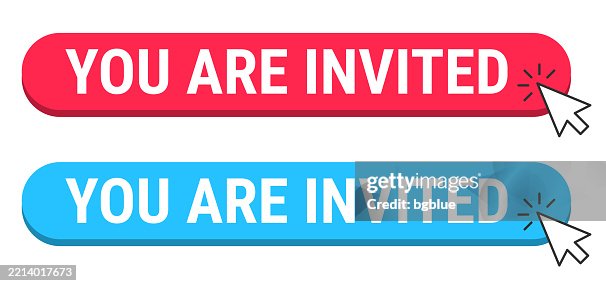 Einvite Button You Are Invited Red And Blue Buttons With Cursor On White Background ...