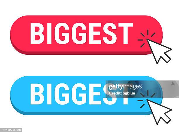 biggest - red and blue buttons with cursor on white background - biggest stock illustrations