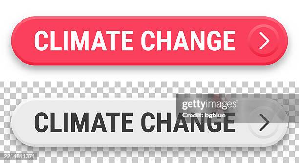 climate change - 3d click web buttons on blank background - switch button stock illustrations
