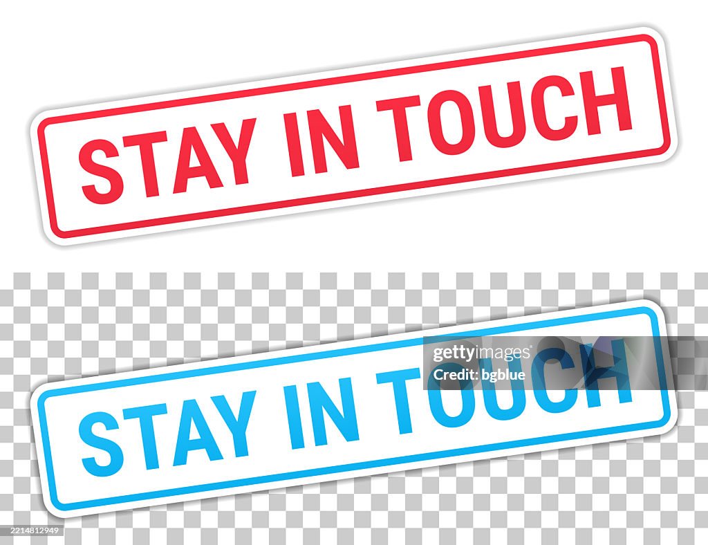 Stay In Touch Red And Blue Labels On Blank Background High-Res Vector ...