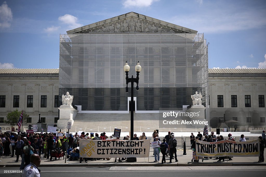 Activists Protest At The Supreme Court Against Trump's Attempt To End Birthright Citizenship
