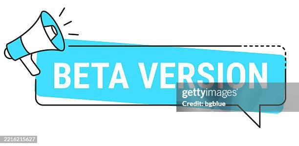 beta version - speech bubble and megaphone on white background - beetroot stock illustrations