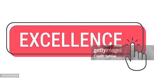 excellence - click button with hand cursor on white background - super computing stock illustrations
