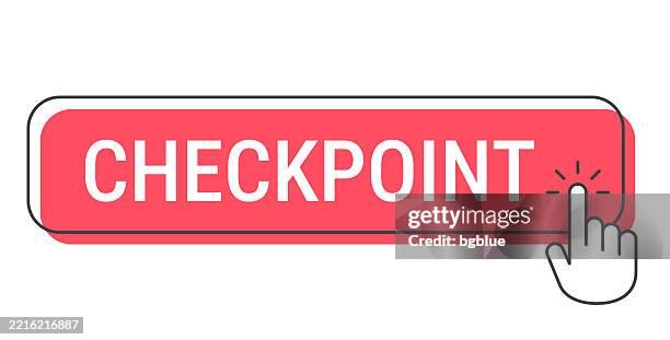 Checkpoint Click Button With Hand Cursor On White Background High-Res ...