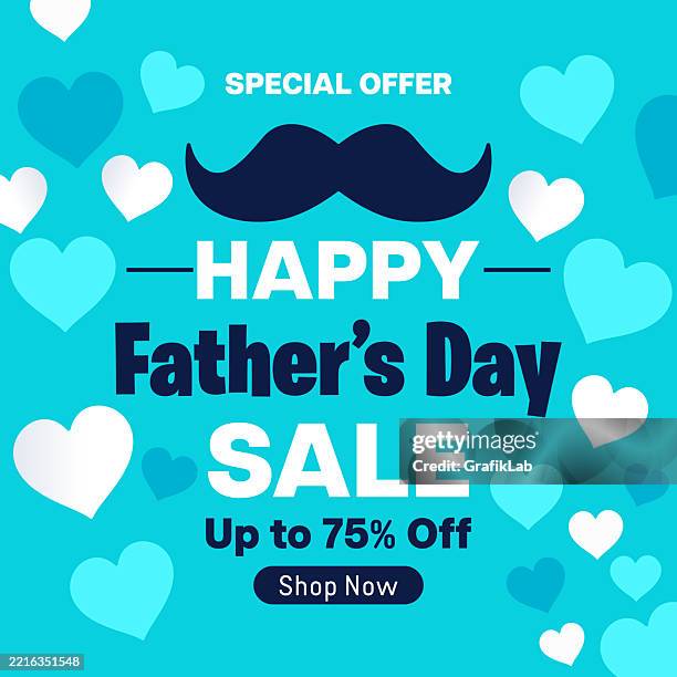 ilustraciones, imágenes clip art, dibujos animados e iconos de stock de promoción de venta feliz día del padre con ofertas especiales y descuentos - bigote