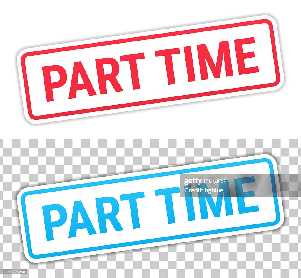 Part Time Label Part Time Red And Blue Labels On Blank Background High-Res Vector ...
