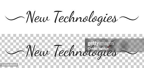 Technology Calligraphy Lettering New Technologies Calligraphy Text With Swashes On Blank Background High ...