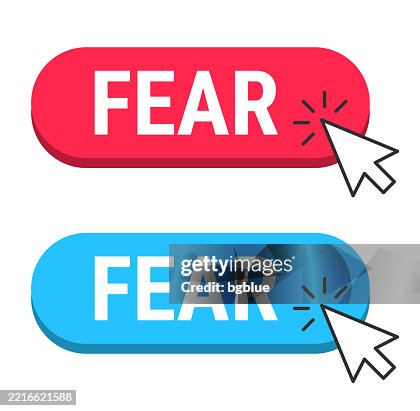 Button Fear Fear Red And Blue Buttons With Cursor On White Background High-Res ...