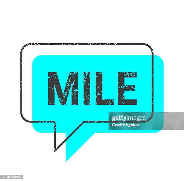 mile - blue grunge speech bubble on blank background - miles stock illustrations