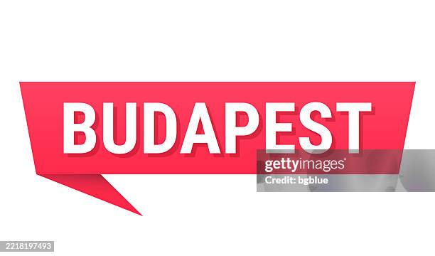 budapest - red speech bubble on blank background - budapest stock illustrations
