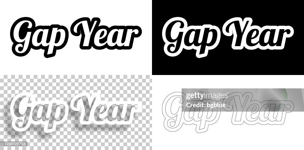 Gap Year - Text for design. Blank, white and black backgrounds - Line text