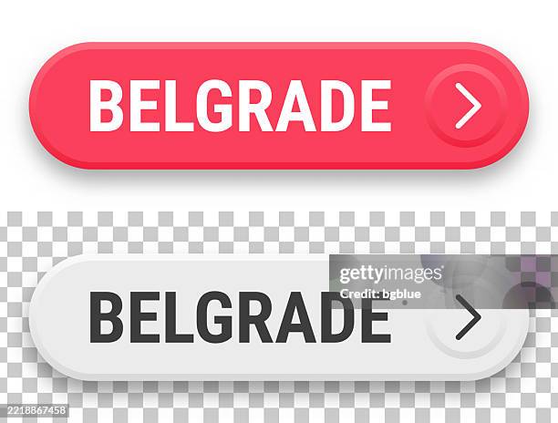 belgrade - 3d click web buttons on blank background - belgrade stock illustrations