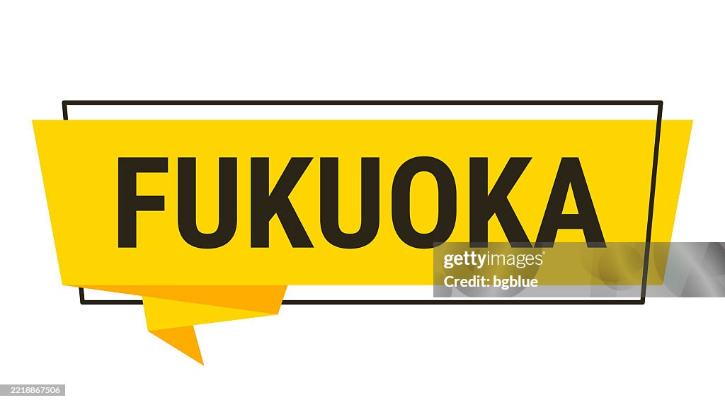 Fukuoka - Gelbe Sprechblase auf weißem Hintergrund