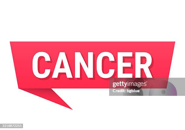 cancer - red speech bubble on blank background - cancer cell white background stock illustrations