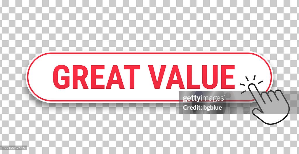 Valued Button Great Value 3d Click Web Button With Hand Cursor On Blank Background ...