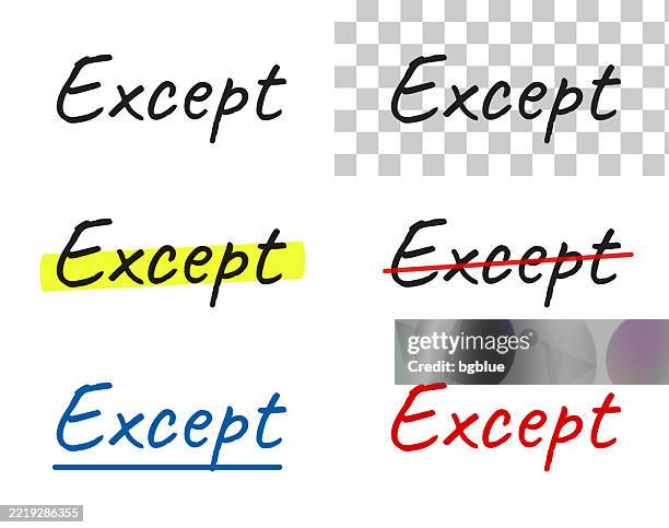 Except Handwritten Text Highlighted Crossed Out Underlined On Blank ...