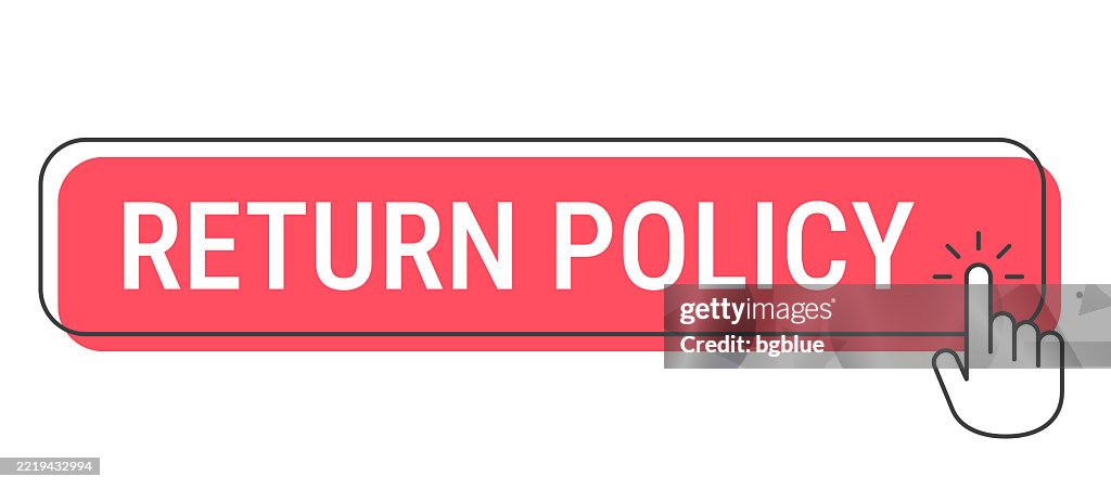 Gd Return Button Return Policy Click Button With Hand Cursor On White Background High ...