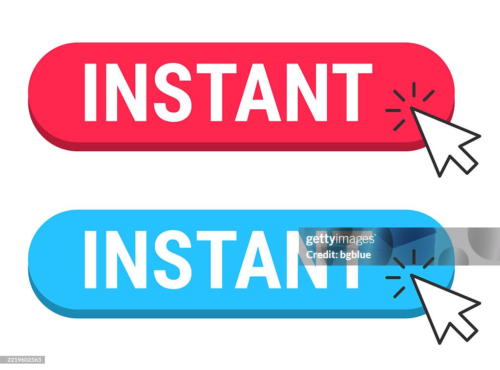 Instant Yeah Button Instant Red And Blue Buttons With Cursor On White Background High-Res ...