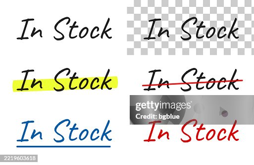 In Stock Text In Stock Handwritten Text Highlighted Crossed Out Underlined On Blank ...