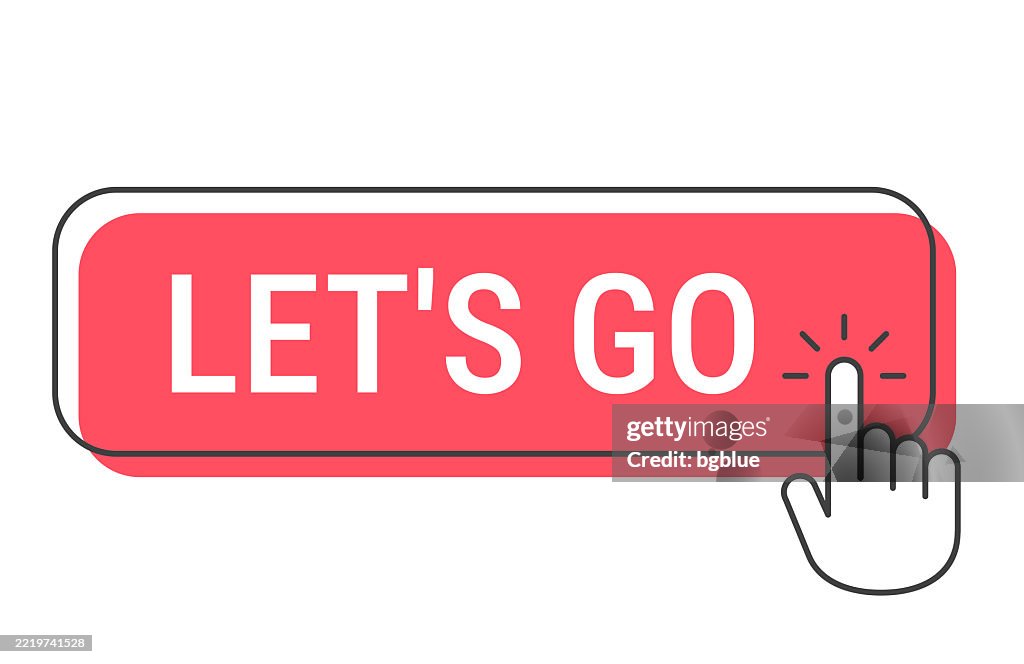 Go Fast Button Lets Go Click Button With Hand Cursor On White Background High-Res ...