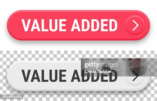 Valued Button Value Added 3d Click Web Buttons On Blank Background High-Res Vector ...