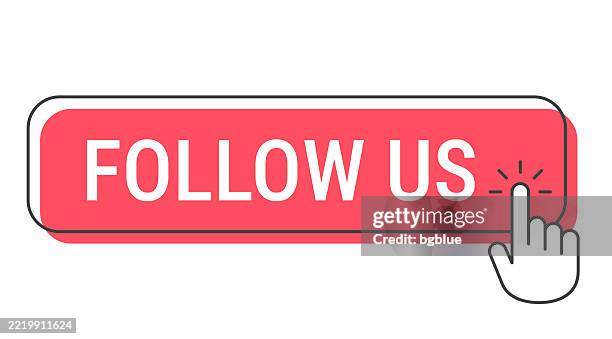 folgen sie uns - klicken sie auf die schaltfläche mit dem handcursor auf weißem hintergrund - hinterherlaufen stock-grafiken, -clipart, -cartoons und -symbole