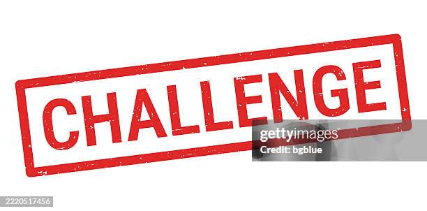 challenge - red rubber stamp on white background - challenge stock illustrations
