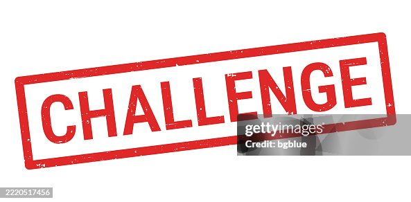 Challenge - Red rubber stamp on white background Challenge - Red rubber stamp on white background