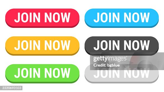 Join Now Colorful 3d Click Web Buttons On Blank Background High-Res ...