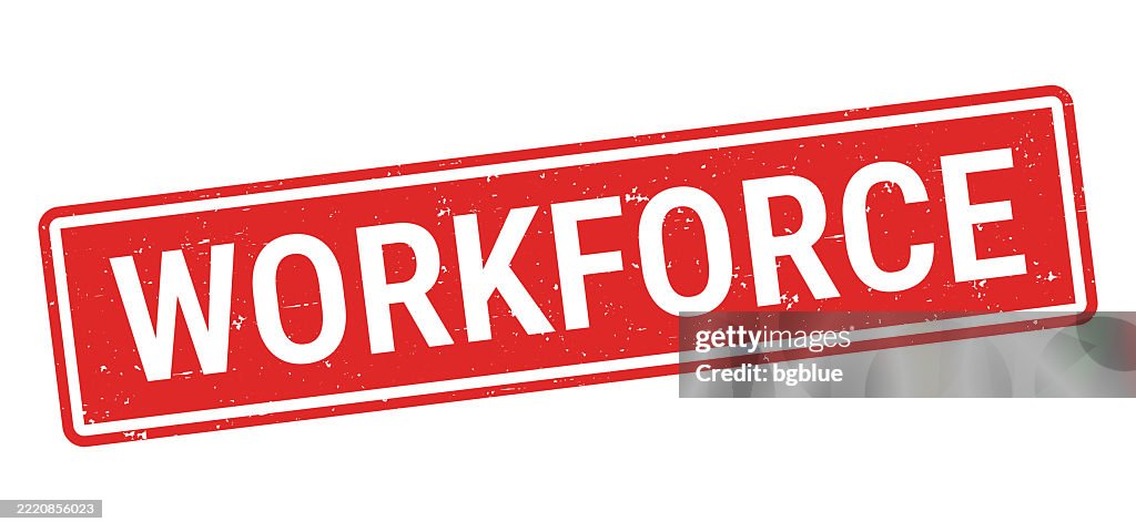 Workforce Redvector Workforce Red Rubber Stamp On White Background High-Res Vector Graphic ...