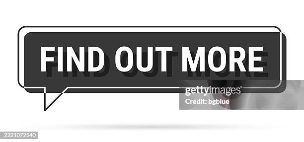 find out more - 3d black speech bubble on white background - checking phone outside stock illustrations