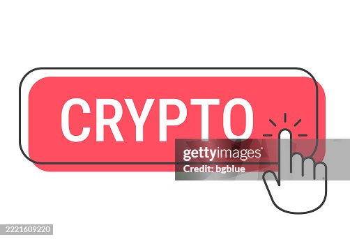 Crypto - Click button with hand cursor on white background Crypto - Click button with hand cursor on white background