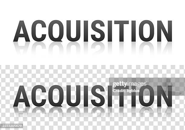 acquisition - text with reflection on transparent background - 3d object merging stock illustrations