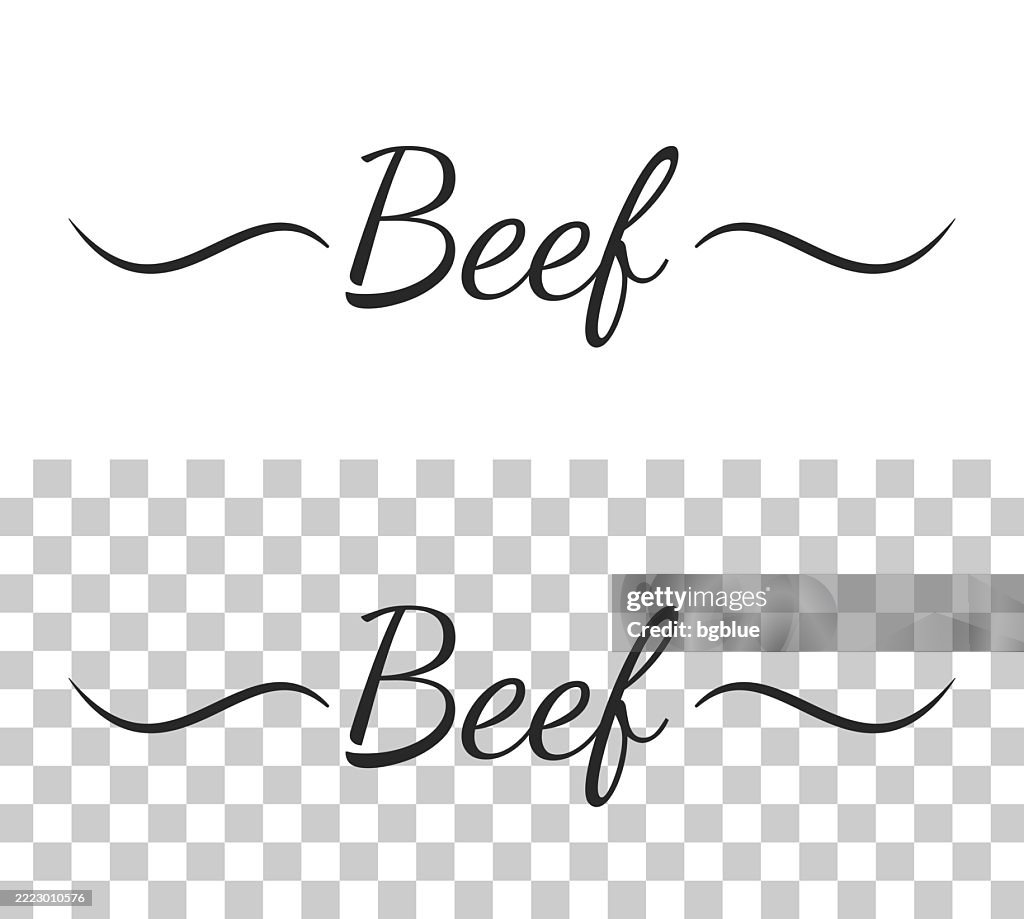 Beef Lettering Beef Calligraphy Text With Swashes On Blank Background High-Res Vector ...