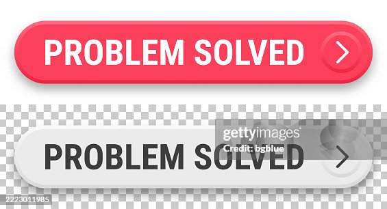 Problem Solved 3d Click Web Buttons On Blank Background High-Res Vector ...