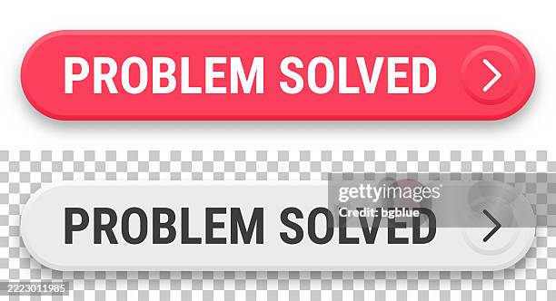 Problem Solve Button Problem Solved 3d Click Web Buttons On Blank Background High-Res Vector ...