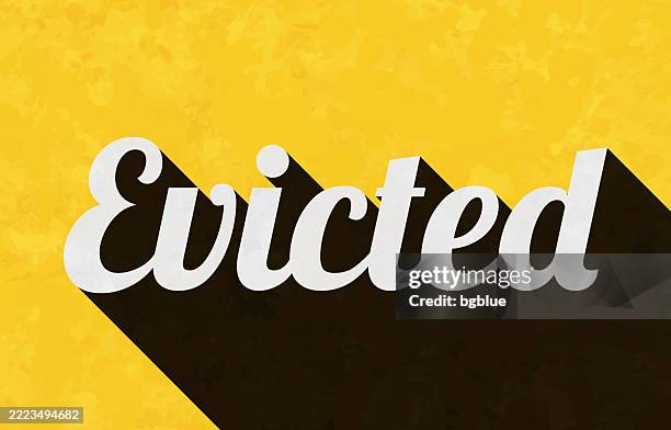 evicted - text with long shadow on textured yellow background - remove wallpaper stock illustrations