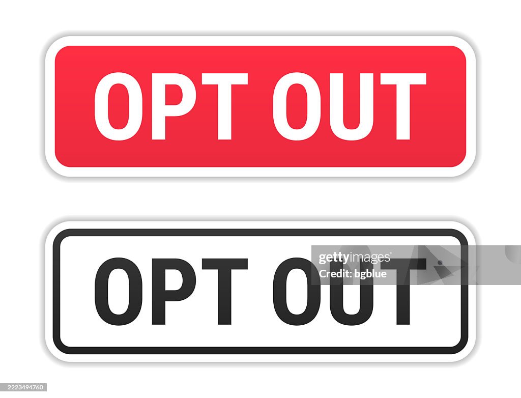 Opt Out Icon Red Opt Out Red And Black Labels On White Background High-Res Vector ...