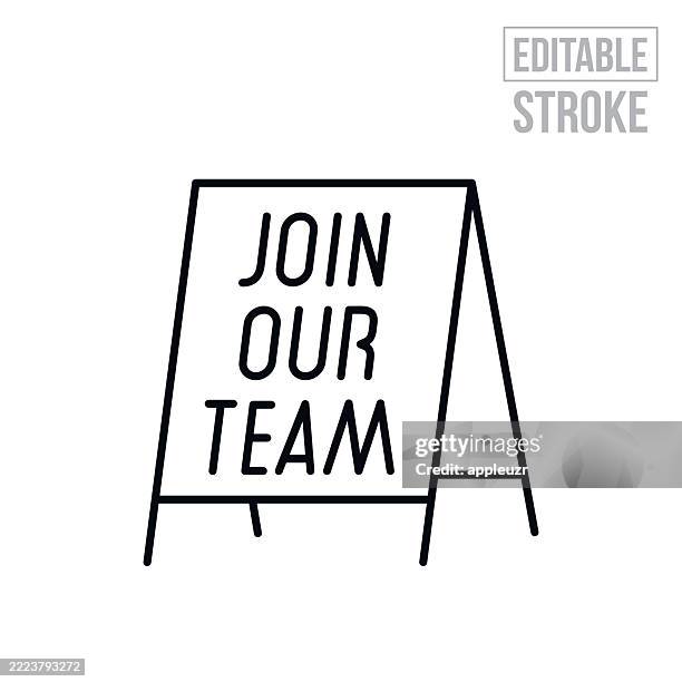 store sign reading join our team thin line icon - editable stroke - sandwich board stock illustrations