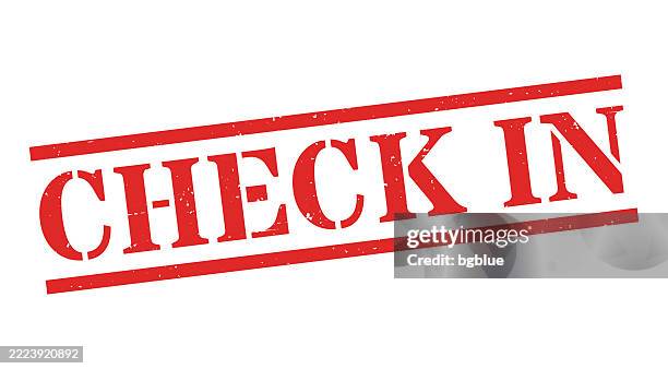 check in - red rubber stamp on blank background - checking in hotel stock illustrations