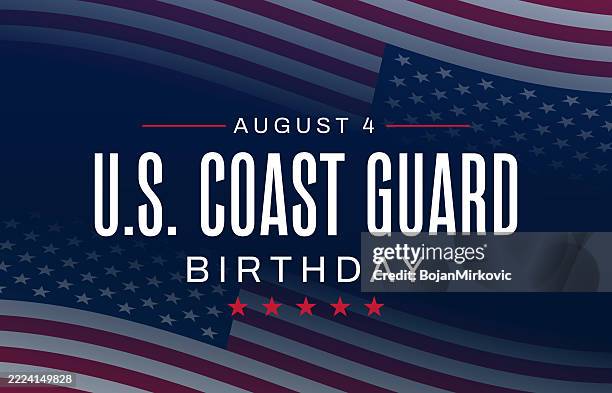 u.s. coast guard birthday card, poster, august 4. vector - coast guard stock illustrations