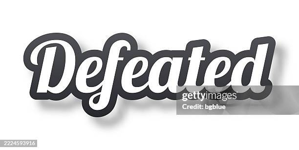 Defeated 3d Text With Shadow On White Background High-Res Vector ...