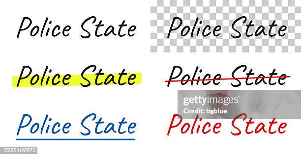 stockillustraties, clipart, cartoons en iconen met police state - handwritten text, highlighted, crossed out, underlined on blank background - politieverklaring