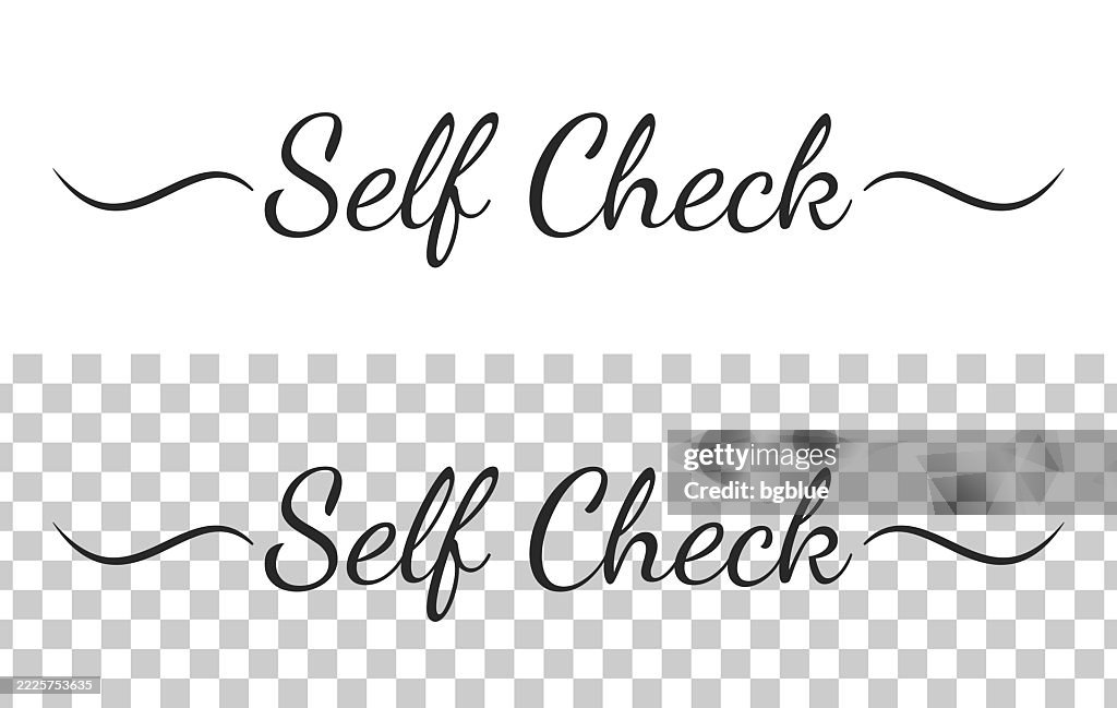 Self Check - Calligraphy text with swashes on blank background