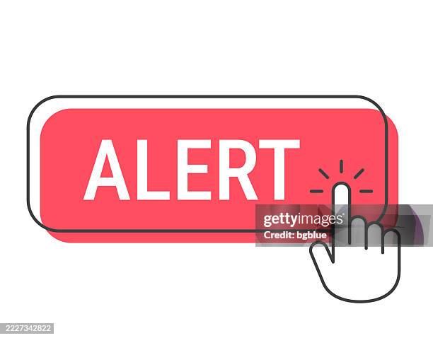 High Alert Button Alert Click Button With Hand Cursor On White Background High-Res Vector ...