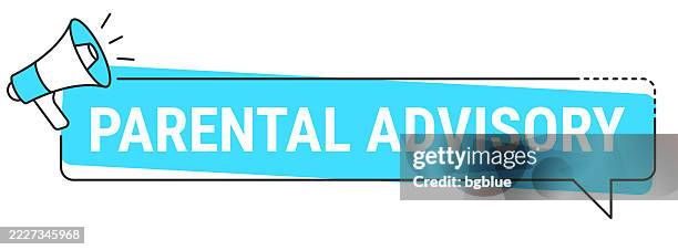 parental advisory - speech bubble and megaphone on white background - parental control technology stock illustrations
