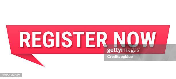 register now - red speech bubble on blank background - register now stock illustrations